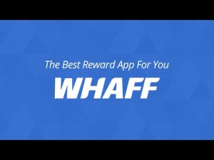 whaff rewards quick money